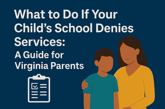 What to do if your school denies services for an IEP