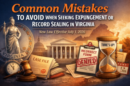mistakes to avoid in record sealing - Virginia