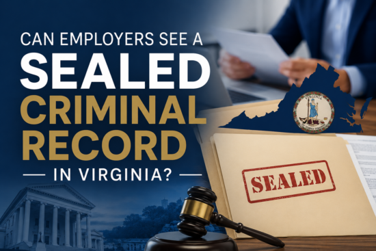 Can employers see sealed criminal records in Virginia